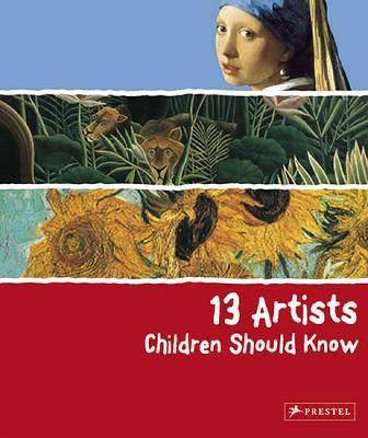 13 Artists Children Should Know - Angela Wenzel - cover
