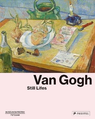 Van Gogh: Still Lifes - cover
