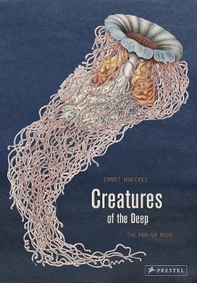 Creatures of the Deep: The Pop-up Book - Ernst Haeckel,Maike Biederstaedt - cover