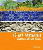 13 Art Materials Children Should Know