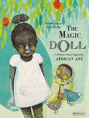 The Magic Doll: A Children's Book Inspired by African Art - Adrienne Yabouza - cover