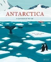 Antarctica: A Continent of Wonder - Mario Cuesta Hernando - cover