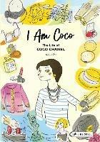 I Am Coco: The Life of Coco Chanel - Isabel Pin - cover