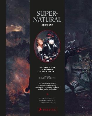 Supernatural: A Compendium of Esoteric and Occult Art - Alix Paré - cover