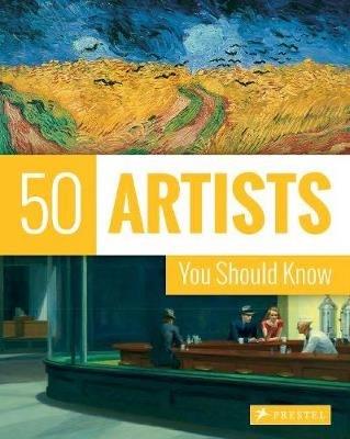 50 Artists You Should Know - Thomas Koester,Lars Roeper - cover