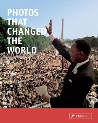 Photos that Changed the World - Peter Stepan - cover