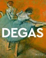 Degas: Masters of Art - Alexander Adams - cover