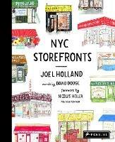 NYC Storefronts: Illustrations of the Big Apple's Best-Loved Spots - cover