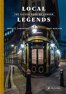 Local Legends: The Hidden Pubs of London - John Warland - cover