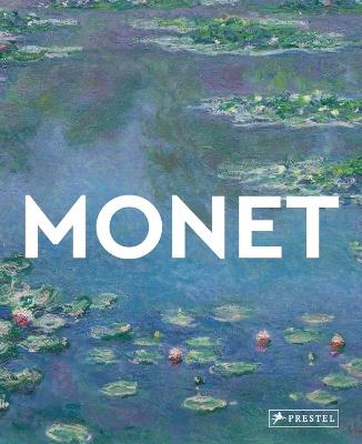 Monet: Masters of Art - Rosalind Ormiston - cover