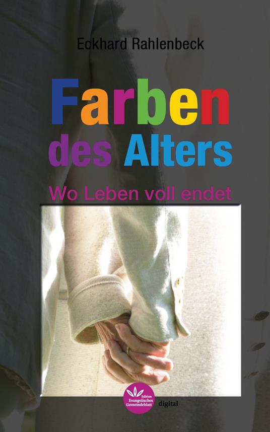 Die Farben des Alters