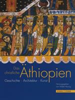 Das christliche Aethiopien. Ediz. a colori