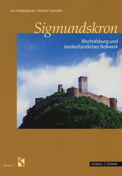 Sigmundskron. Bischofsburg. Ediz. illustrata - Leo Andergassen,Helmut Stampfer - copertina