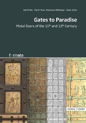 Gates to Paradise: Metal doors of the 11th and 12th century - cover