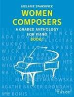 Women Composers: A Graded Anthology for Piano