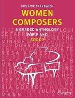 Women Composers: A Graded Anthology for Piano