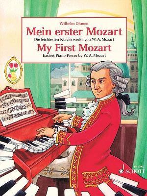 My First Mozart: Easiest Piano Works by W.A. Mozart - cover