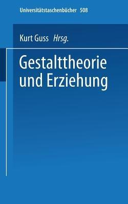 Gestalttheorie und Erziehung - cover