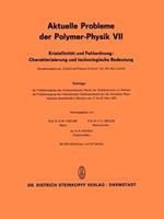 Kristallinität und Fehlordnung: Charakterisierung und technologische Bedeutung: Vorträge der Frühjahrstagung des Fachausschusses Physik der Hochpolymeren im Rahmen der Frühjahrstagung des Arbeitskreises Festkörperphysik bei der Deutschen Physikalischen Gesellschaft in Münster vom 17. bis 22. März 1975