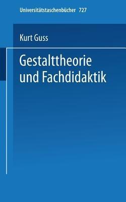 Gestalttheorie und Fachdidaktik - cover