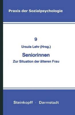 Seniorinnen: Zur Situation der Älteren Frau - cover