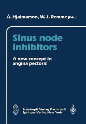 Sinus node inhibitors: A new concept in angina pectoris - cover
