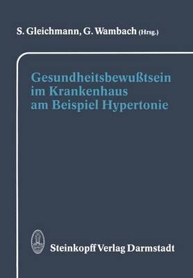 Gesundheitsbewußtsein im Krankenhaus am Beispiel Hypertonie - cover
