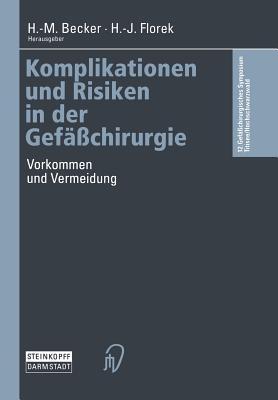 Komplikationen und Risiken in der Gefäßchirurgie: Vorkommen und Vermeidung - cover