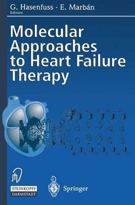 Molecular Approaches to Heart Failure Therapy - cover