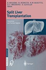 Split liver transplantation: Theoretical and practical aspects