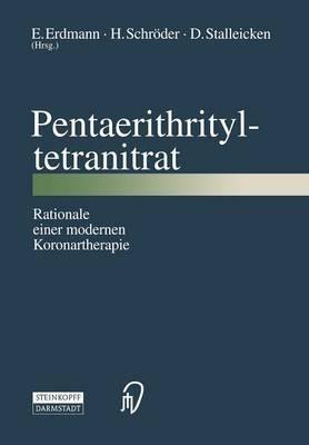 Pentaerithrityltetranitrat: Rationale einer modernen Koronartherapie - cover
