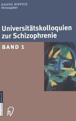 Universitätskolloquien zur Schizophrenie: Band 1 - cover
