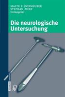 Die neurologische Untersuchung - cover