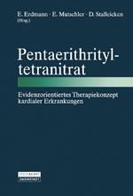 Pentaerithrityltetranitrat: Evidenzorientiertes Therapiekonzept kardialer Erkrankungen