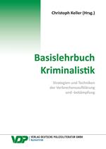 Basislehrbuch Kriminalistik