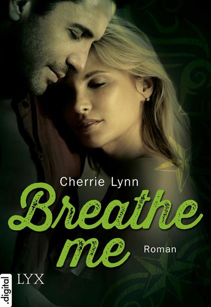 Breathe me - Cherrie Lynn,Dorothea Kallfass - ebook
