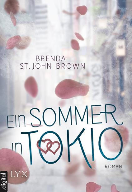 Ein Sommer in Tokio - Brenda St John Brown,Frauke Lengermann - ebook