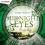 Finsterherz - Midnight Eyes, Teil 2 (ungekürzt)