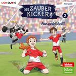 Die Zauberkicker, Folge 2: Ausgedribbelt