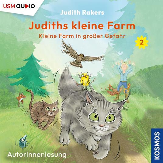 Kleine Farm in großer Gefahr - Judiths kleine Farm, Teil 2 (ungekürzt)