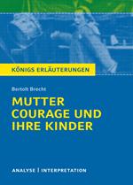 Mutter Courage und ihre Kinder von Bertolt Brecht.