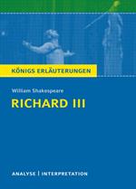 Richard III von William Shakespeare. Königs Erläuterungen.