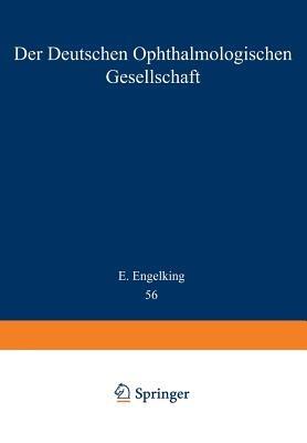 Der Deutschen Ophthalmologischen Gesellschaft: In München 1950 - E. Engelking - cover