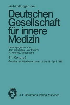 91. Kongreß: Gehalten zu Wiesbaden vom 14. bis 18. April 1985 - cover