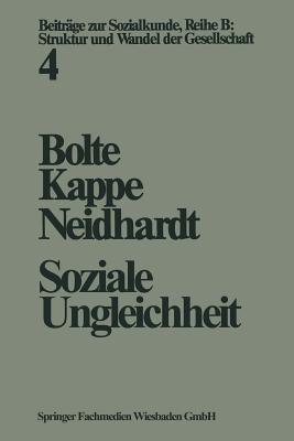 Soziale Ungleichheit - Karl Martin Bolte,Dieter Kappe,Friedhelm Neidhardt - cover