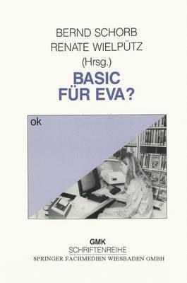 Basic für Eva?: Frauen und Computerbildung - cover