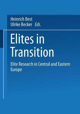 Elites in Transition: Elite Research in Central and Eastern Europe - cover