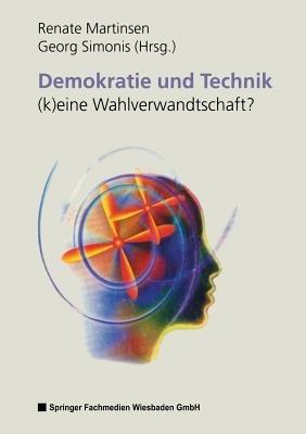Demokratie und Technik —(k)eine Wahlverwandtschaft? - cover