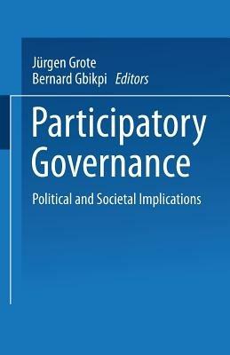 Participatory Governance: Political and Societal Implications - cover
