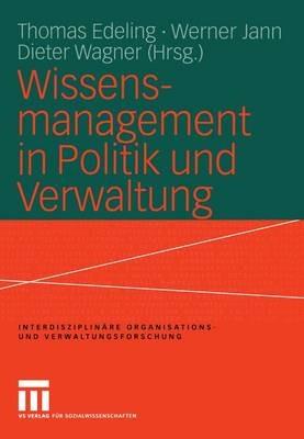 Wissensmanagement in Politik und Verwaltung - cover